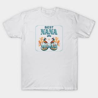 Best Nana in the World T-Shirt